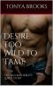 [Bad Baker Boys 04] • Desire Too Wild To Tame · Luk's Story